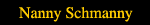 Nanny Schmanny